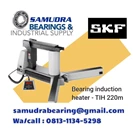 BEARING HEATERS SKF TIH-220M/MV INDUCTION HEATERS PT. SAMUDRA BEARING 1