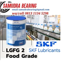 SKF LUBRICANTS LGFG 2 FOOD GRADE PT. SAMUDRA BEARING