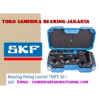 BEARING FITTING TOOL KIT TMFT 36 SKF TOKO SAMUDRA BEARING JAKARTA BEARING UNIT 1