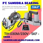 HEATER BEARING TIH 030M/230V-SKF SAMUDRA BEARING PT 1