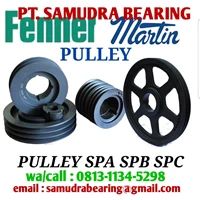 PULLEY/PULI MARTIN/ FENNER PT. SAMUDRA BEARING