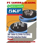 PEMANAS KLAHER / BEARING HEATERS TWIM 15 SKF PT. SAMUDRA BEARING  1